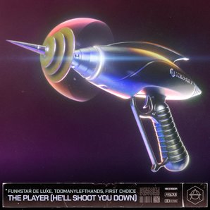 Funkstar De Luxe - The Player (He'll Shoot You Down)